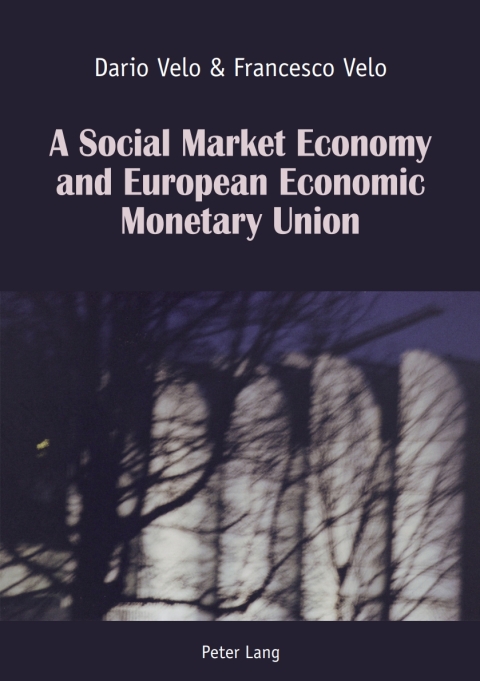 Cover image for book A Social Market Economy and European Economic Monetary Union