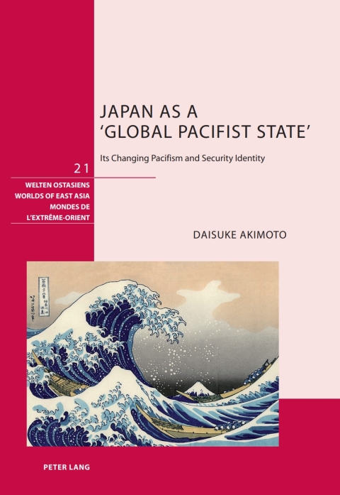 Cover image for book Japan as a Global Pacifist State
