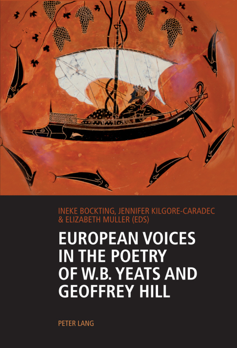 Cover image for book European Voices in the Poetry of W.B. Yeats and Geoffrey Hill