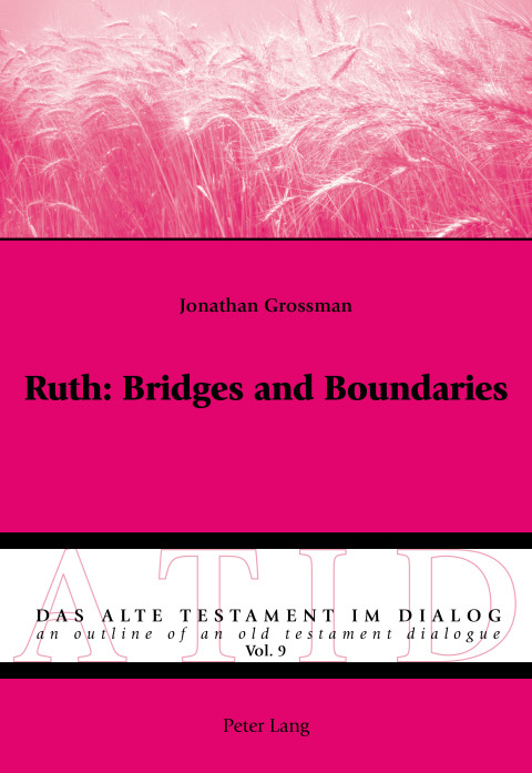 Cover image for book Ruth: Bridges and Boundaries