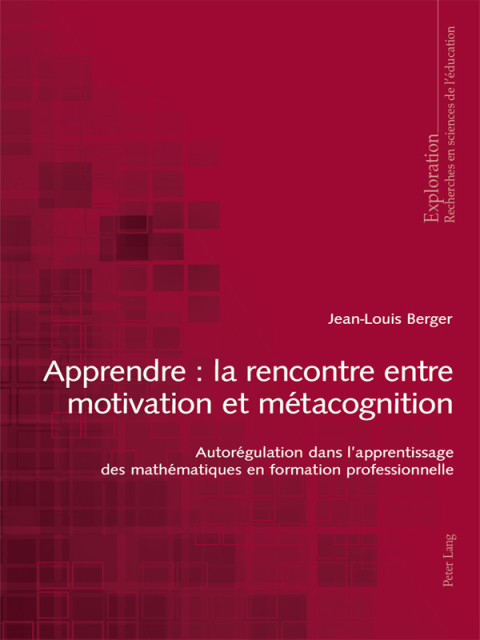 Cover image for book Apprendre : la rencontre entre motivation et métacognition
