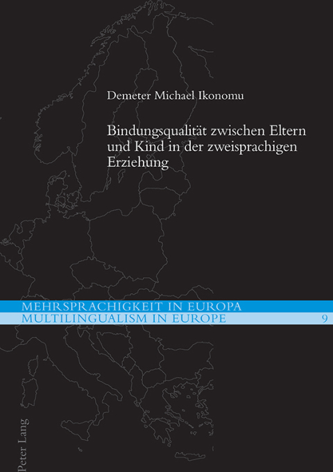 Cover image for book Bindungsqualität zwischen Eltern und Kind in der zweisprachigen Erziehung