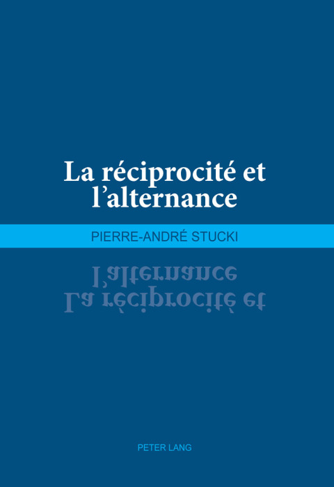 Cover image for book La réciprocité et lalternance
