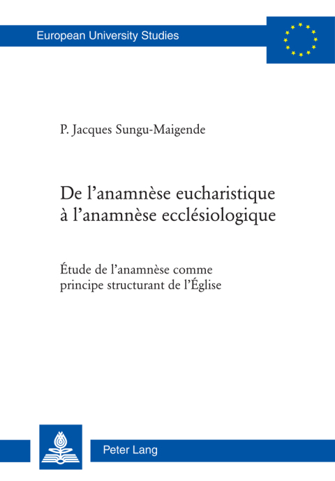 Cover image for book De lanamnèse eucharistique à lanamnèse ecclésiologique