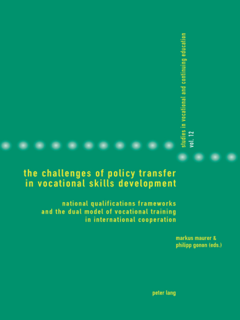 Cover image for book The Challenges of Policy Transfer in Vocational Skills Development