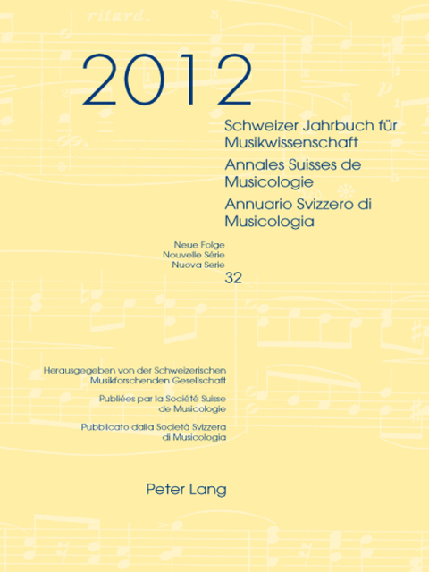Cover image for book Schweizer Jahrbuch für Musikwissenschaft- Annales Suisses de Musicologie- Annuario Svizzero di Musicologia