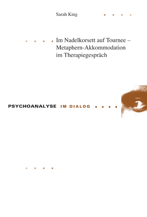 Cover image for book Im Nadelkorsett auf Tournee  Metaphern-Akkommodation im Therapiegespräch