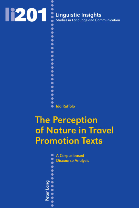 Cover image for book The Perception of Nature in Travel Promotion Texts