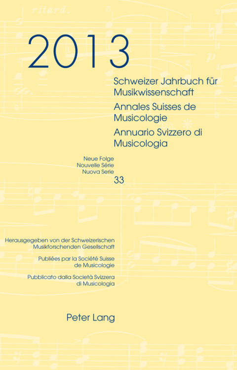 Cover image for book Schweizer Jahrbuch für Musikwissenschaft- Annales Suisses de Musicologie- Annuario Svizzero di Musicologia