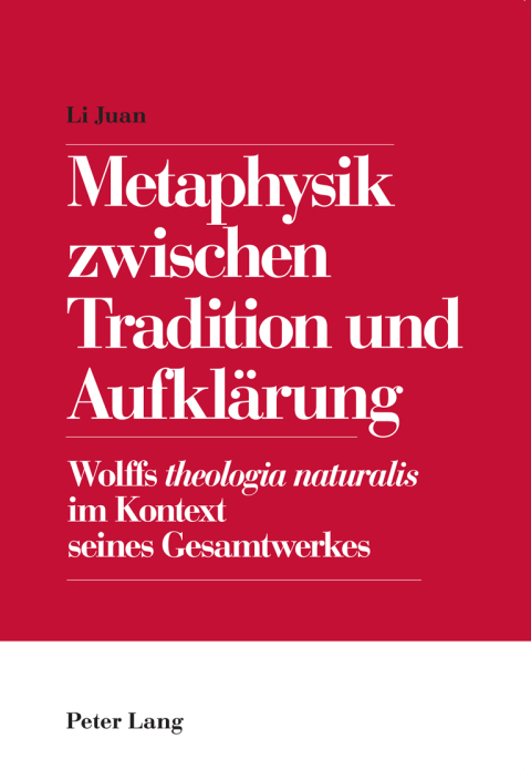 Metaphysik zwischen Tradition und AufklÃ¤rung 