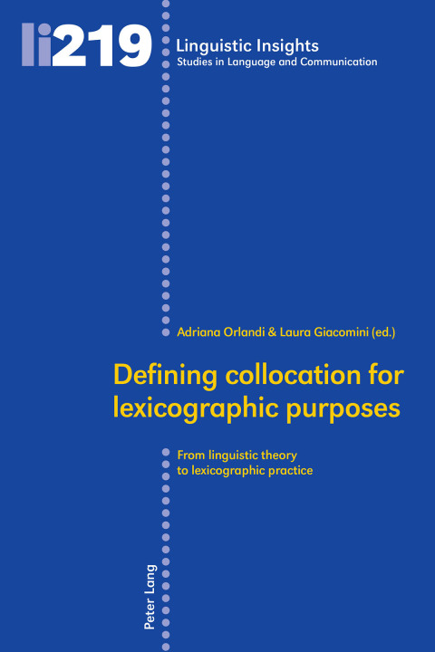 Cover image for book Defining collocation for lexicographic purposes