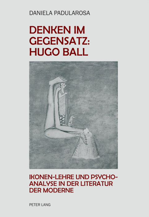 Cover image for book Denken im Gegensatz: Hugo Ball