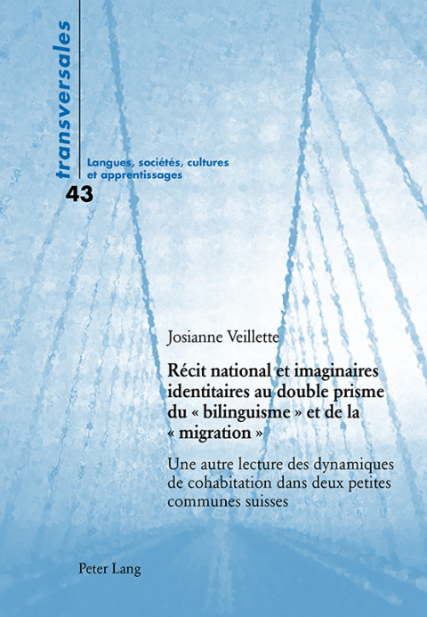 Cover image for book Récit national et imaginaires identitaires au double prisme du « bilinguisme » et de la « migration »