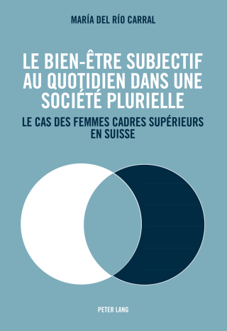 Le bien-être subjectif au quotidien dans une société plurielle