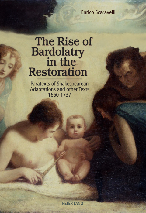 Cover image for book The Rise of Bardolatry in the Restoration