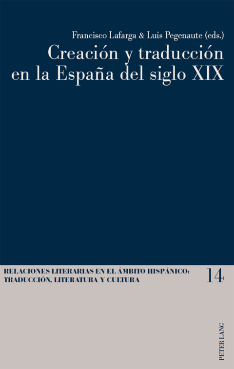 Creación y traducción en la España del siglo XIX