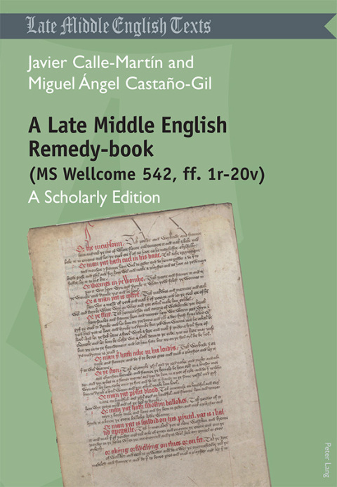 Cover image for book A Late Middle English Remedy-book (MS Wellcome 542, ff. 1r-20v)