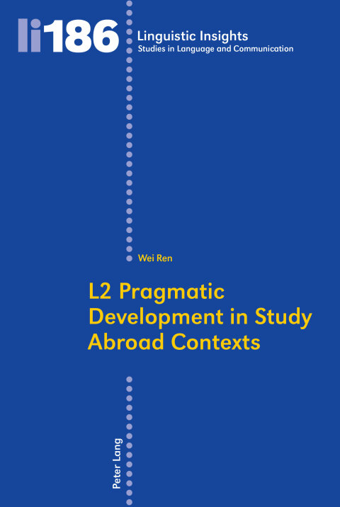 Cover image for book L2 Pragmatic Development in Study Abroad Contexts