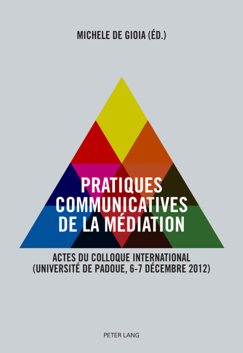 Cover image for book Pratiques communicatives de la médiation
