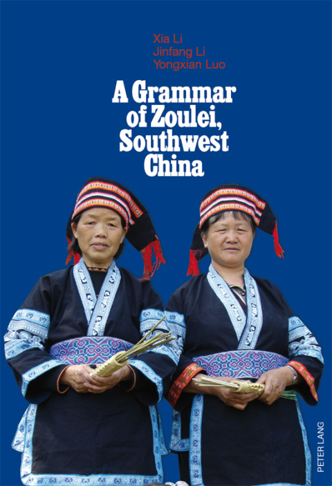 Cover image for book A Grammar of Zoulei, Southwest China