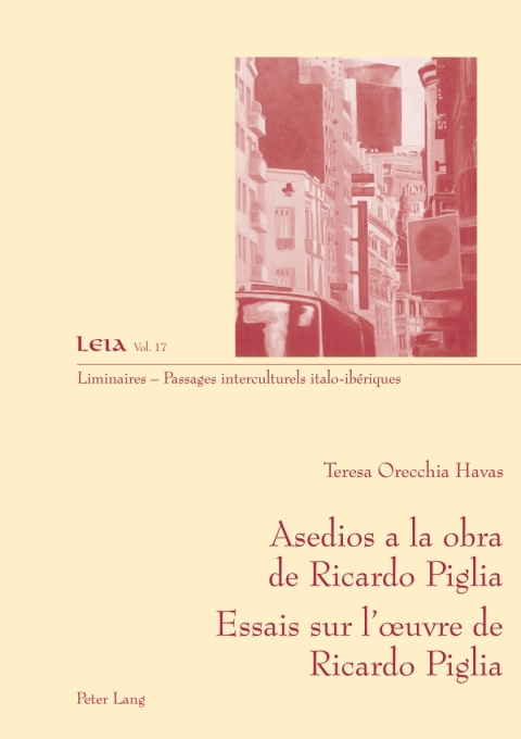 Cover image for book Asedios a la obra de Ricardo Piglia-- Essais sur lœuvre de Ricardo Piglia