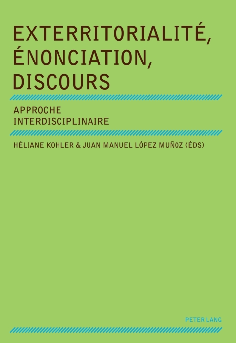 Cover image for book Exterritorialité, Énonciation, Discours