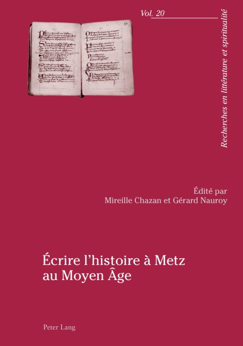 Cover image for book Écrire lhistoire à Metz au Moyen Âge