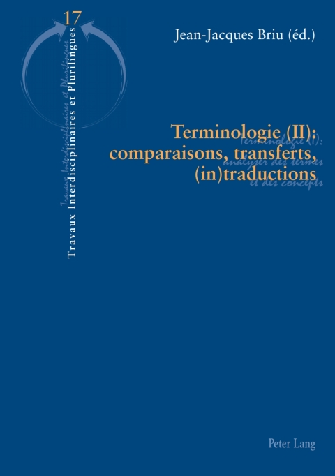 Cover image for book Terminologie (II) : comparaisons, transferts, (in)traductions