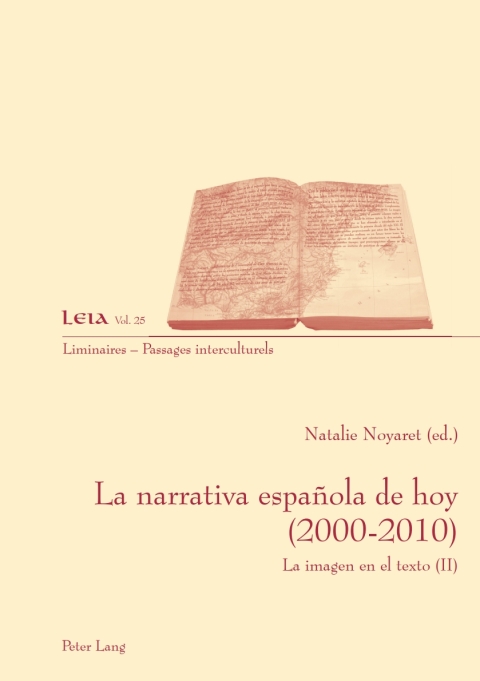 La narrativa española de hoy (2000-2010)