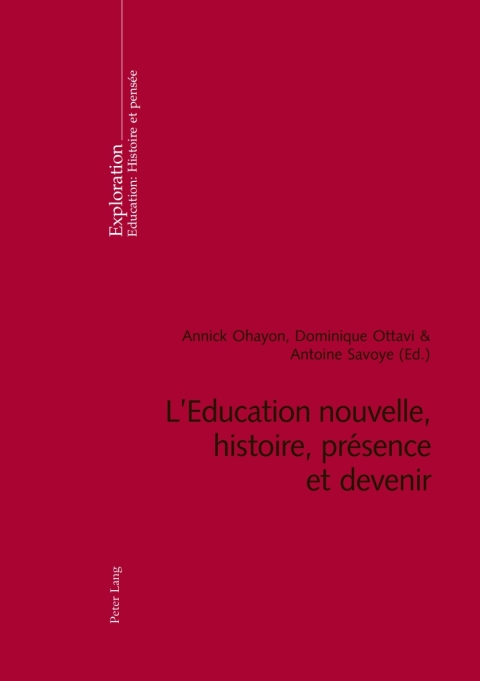 Cover image for book LEducation nouvelle, histoire, présence et devenir