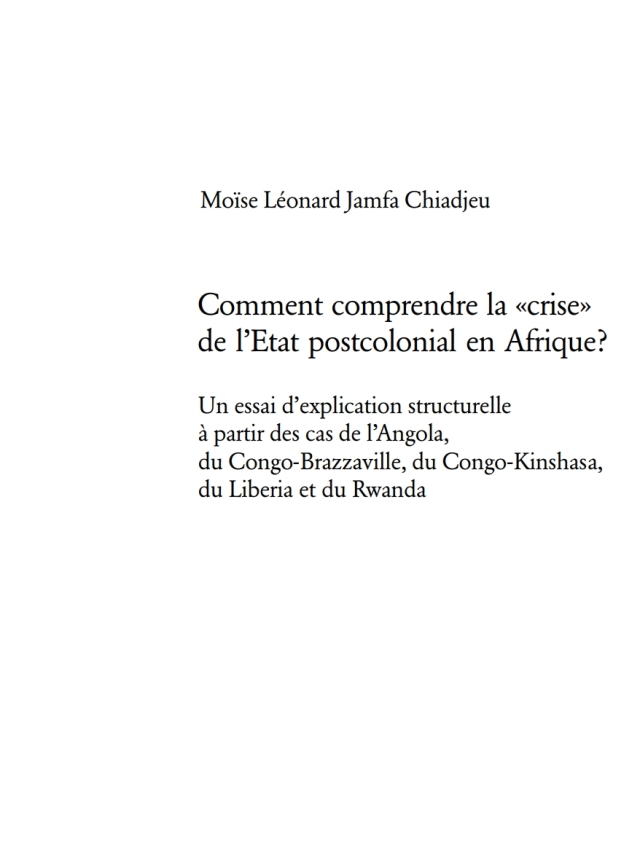 Comment comprendre la «crise» de lEtat postcolonial en Afrique?