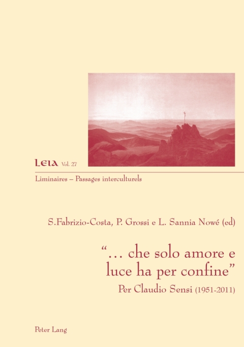 Cover image for book «… che solo amore e luce ha per confine»