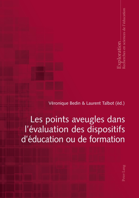 Cover image for book Les points aveugles dans lévaluation des dispositifs déducation ou de formation