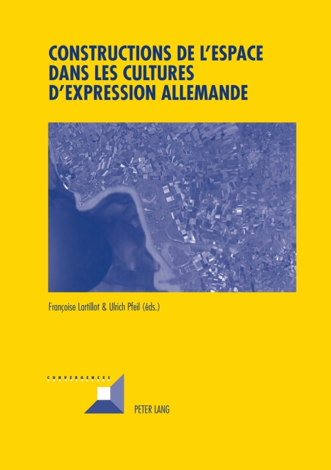 Cover image for book Constructions de lespace dans les cultures dexpression allemande