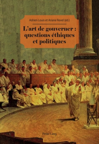Lart de gouverner : questions éthiques et politiques