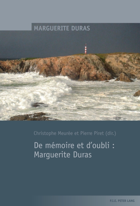 Cover image for book De mémoire et d’oubli : Marguerite Duras