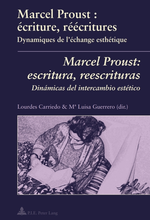 Cover image for book Marcel Proust : écriture, réécritures- Marcel Proust: escritura, reescrituras