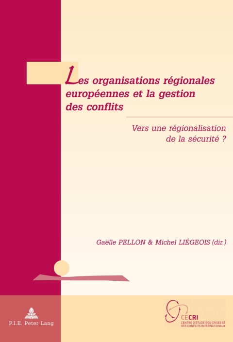 Cover image for book Les organisations régionales européennes et la gestion des conflits
