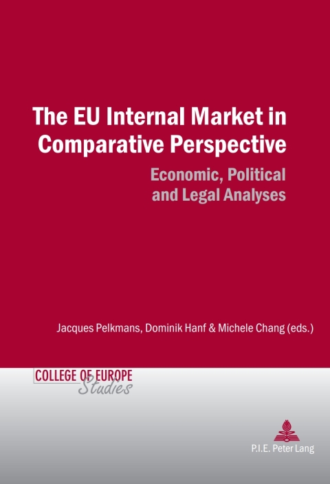 The EU Internal Market in Comparative Perspective 