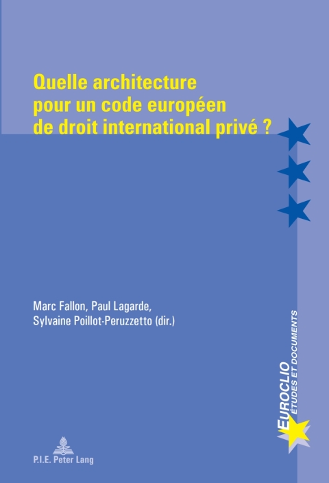 Cover image for book Quelle architecture pour un code européen de droit international privé ?