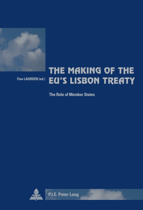 Cover image for book The Making of the EU’s Lisbon Treaty