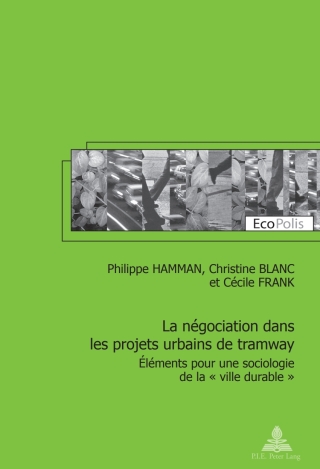 La négociation dans les projets urbains de tramway
