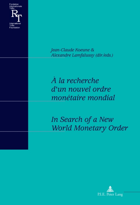 Cover image for book À la recherche d’un nouvel ordre monétaire mondial / In Search of a New World Monetary Order