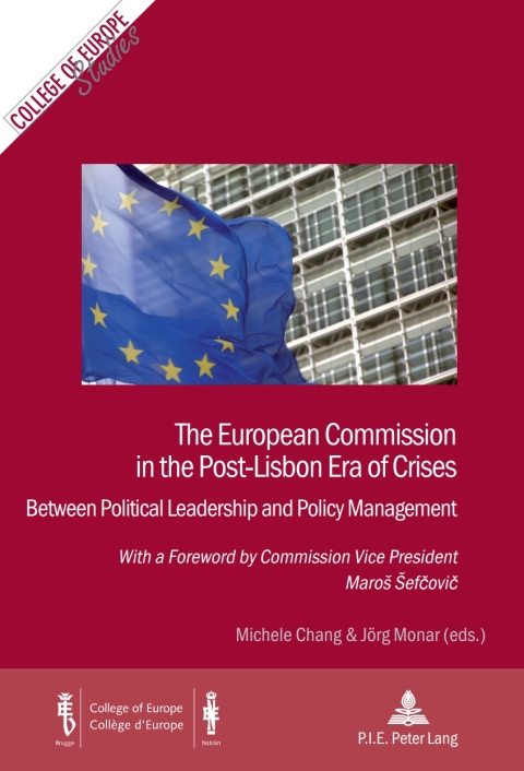Cover image for book The European Commission in the Post-Lisbon Era of Crises