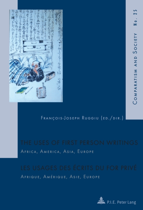 Cover image for book The Uses of First Person Writings / Les usages des écrits du for privé