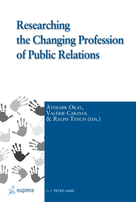 Cover image for book Researching the Changing Profession of Public Relations