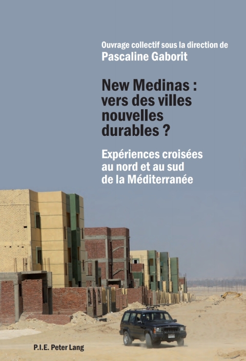 Cover image for book New Medinas : vers des villes nouvelles durables ?