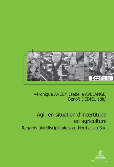 Cover image for book Agir en situation d’incertitude en agriculture