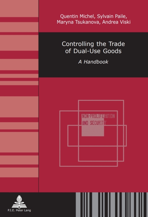 Cover image for book Controlling the Trade of Dual-Use Goods