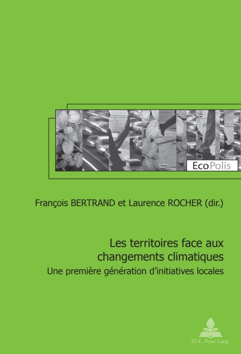 Cover image for book Les territoires face aux changements climatiques